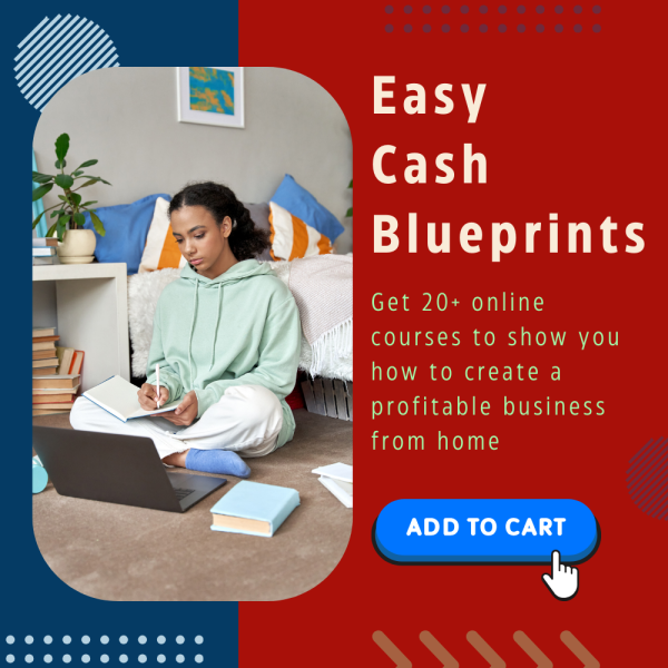 Easy Cash Blueprints